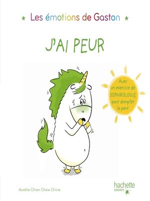 cover image of Les émotions de Gaston--J'ai peur